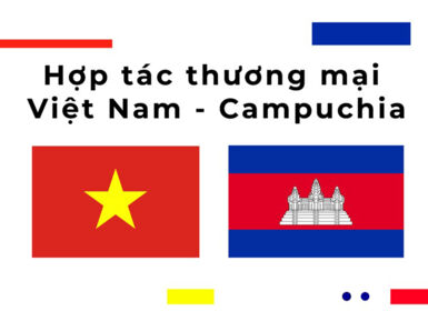 Hợp tác thương mại Việt Nam - Campuchia