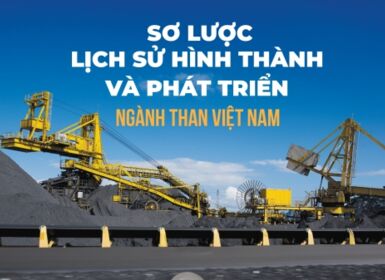 Sơ lược lịch sử hình thành và phát triển ngành than Việt Nam