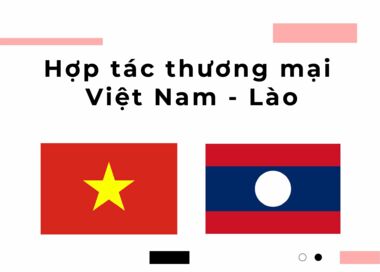 Hợp tác thương mại Việt Nam - Lào