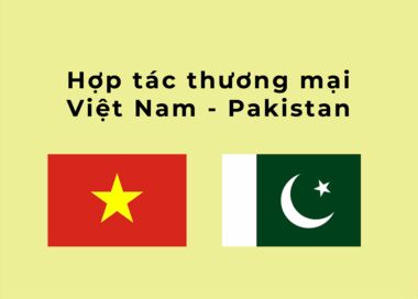 Hợp tác thương mại Việt Nam - Pakistan